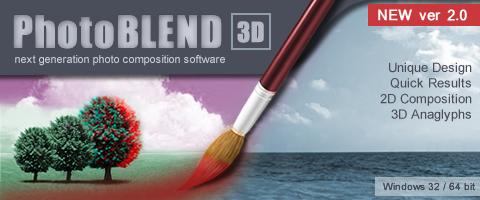 Photo Blend, Next generation of Photo Composition and Anaglyph 3D