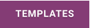 TEMPLATES
