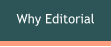 Why Editorial