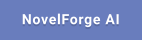 NovelForge AI