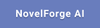 NovelForge AI