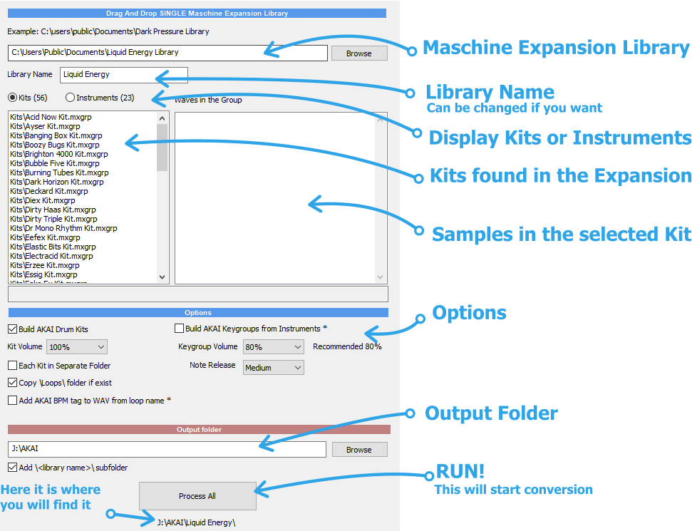 Library Name Maschine Expansion Library Kits found in the Expansion Samples in the selected Kit Output Folder RUN! This will start conversion Here it is where you will find it Options Can be changed if you want Display Kits or Instruments